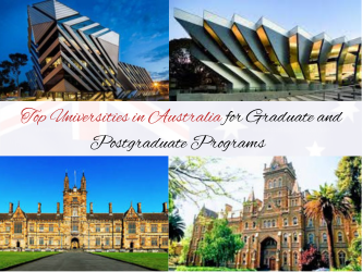 Top Universities in Australia for Graduate and Postgraduate Programs